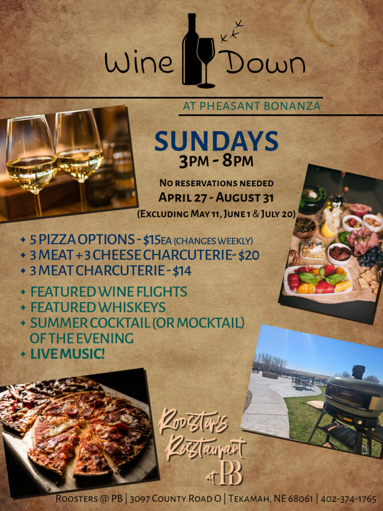 Wine Down Sundays at Pheasant Bonanza